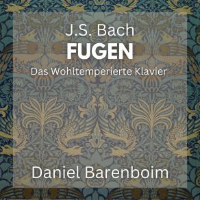 Download track Prelude And Fugue In C-Sharp Minor, BWV 849 _ II. Fugue Daniel Barenboim