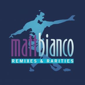 Download track Don't Blame It On That Girl (Rare Groove Sax Edit) [Remix] Matt Bianco