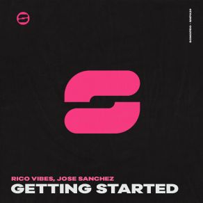 Download track Getting Started Rico VibesJosé Sánchez