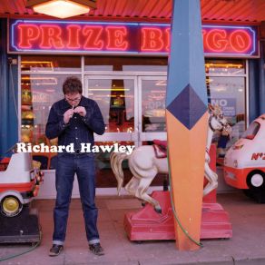 Download track Time Has Made A Change Richard Hawley