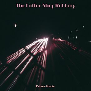 Download track Drive Faster Prison Radio