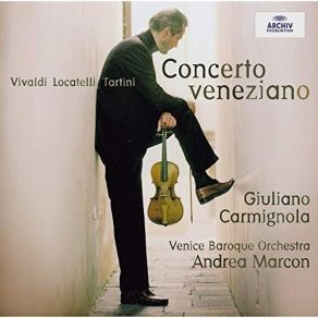 Download track 04 - Concerto For Violin, Strings And Harpsichord In E Minor, RV 278- I. Allegro Molto Giuliano Carmignola, Venice Baroque Orchestra