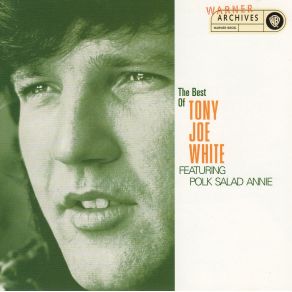 Download track Polk Salad Annie Tony Joe White
