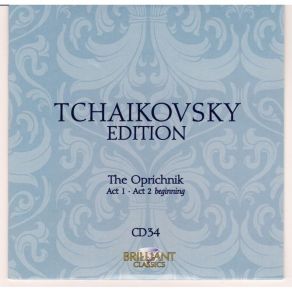 Download track Opera In 4 Acts And 5 Tableaux, 'The Oprichnik' - Z-C. Act III; Introduction Piotr Illitch Tchaïkovsky