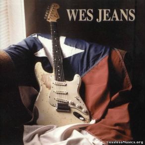Download track Use What You Got Wes Jeans