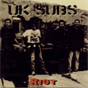 Download track Riot U. K. Subs