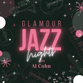 Download track I'm Tellin' Ya Al Cohn