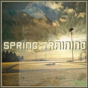 Download track Spring Training Mike K