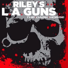 Download track While I'm Away L. A. Guns, Riley's L. A. Guns