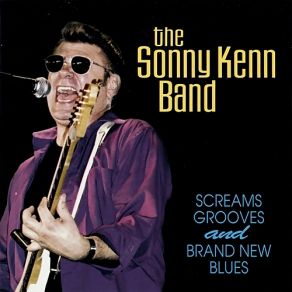 Download track It's Getting To The Point Sonny Kenn Band