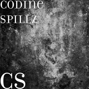 Download track Feeling Me Codine SpillzMr. Goodbarz