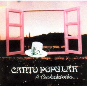 Download track Balada A Cochabamba Canto Popular