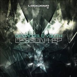 Download track Lesson 1 Despicable Youth
