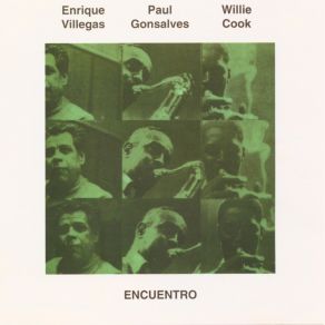 Download track I Can´t Get Started Paul Gonsalves, Enrique Villegas, Willie Cook