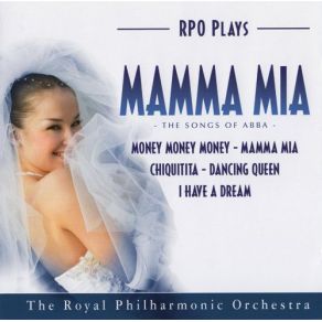 Download track Medley: Waterloo / Dancing Queen / Fernando / Name Of The Game / Take A Chance The Royal Philormonic Orchestra