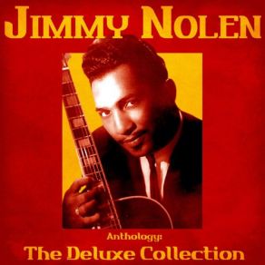 Download track The Will To Go On (Remastered) Jimmy Nolen