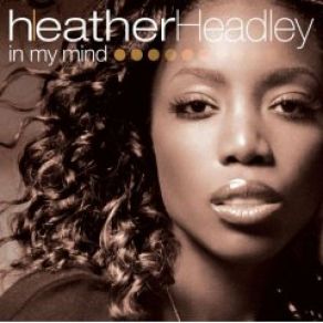 Download track Wait A Minute Heather Headley