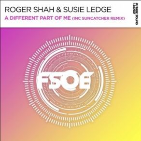 Download track A Different Part Of Me (Suncatcher Remix) Roger Shah, Suzie LedgeSuncatcher
