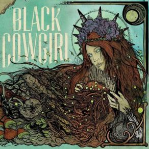 Download track I'M Not Awake Yet Black Cowgirl