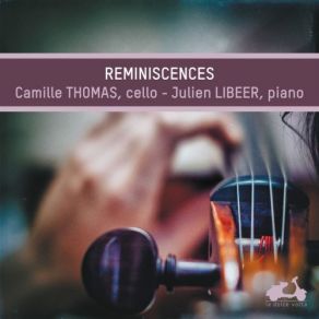 Download track Solo Cello Sonata, Op. 28: IV. Finale Con Brio - Allegro Tempo Fermo - Camille Thomas Camille Thomas, Julien Libeer