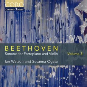 Download track Violin Sonata No. 8 In G Major, Op. 30 No. 3 I. Allegro Assai' Ian Watson, Susanna Ogata
