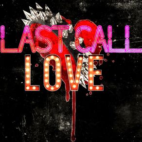 Download track Give A Hand Last Call Love