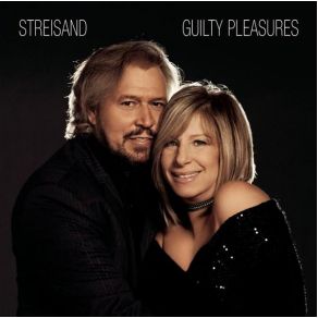 Download track Guilty Barbra Streisand