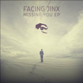 Download track Now You're Gone Facing JinxAlexsia Louca
