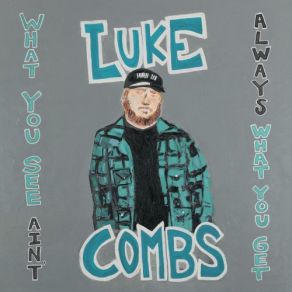 Download track Even Though I'm Leaving Luke Combs