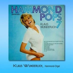 Download track Ob Es So Oder So Oder Anders Kommt / Wah-Wah-Rag (Wunderlich) / Wer Hat Mein Lied So Zerstört, Ma Klaus Wunderlich