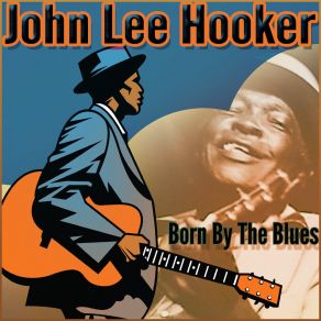 Download track I'm A Boogie Man John Lee Hooker