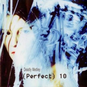 Download track (Perfect) 10 Deadly Medley, Dominik UdolfPerfect