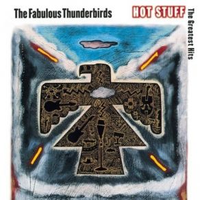 Download track Why Get Up The Fabulous Thunderbirds