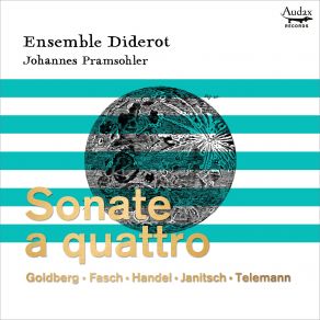 Download track Fasch: Sonata In D Minor, FaWV N: D3: II. Allegro Johannes Pramsohler, Ensemble Diderot