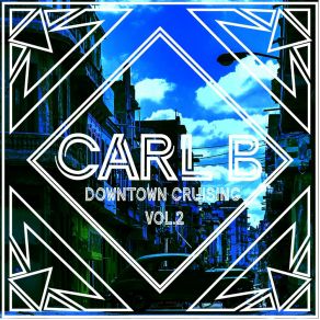 Download track Tranquilize Carl-B
