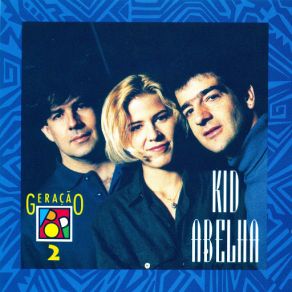 Download track A Fórmula Do Amor Kid Abelha