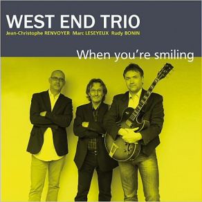 Download track When You're Smiling The West End Trio