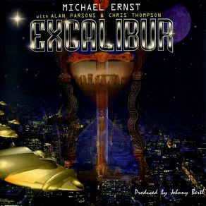 Download track Excalibur Chris Thompson, Michael Ernst