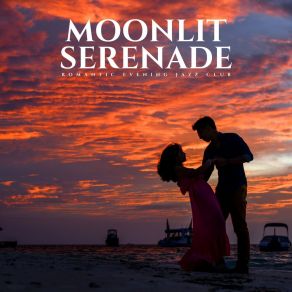 Download track Intimate Jazz Romantic Evening Jazz Club
