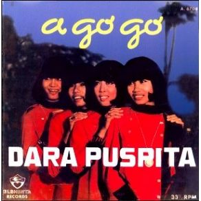 Download track A Go Go Dara Puspita
