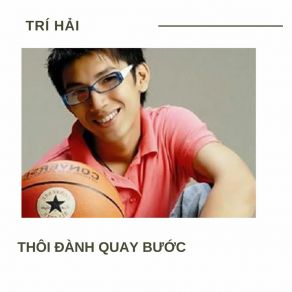 Download track Mặc Kệ Người Ta Nói (Gameshow Thế Giới Vui Nhộn Version) Tri Hai