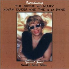 Download track I'll Show You Mary Dukes