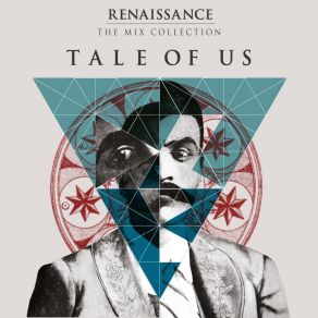 Download track Renaissance: The Mix Collection (Continuous DJ Mix 2 By Tale Of Us) Tale Of Us