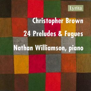 Download track Preludes & Fugues, Op. 99, Book 1 No. 6 In B-Flat Major I. Prelude, Allegro Molto Nathan Williamson