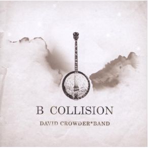 Download track Intro (I'Ve Had Enough) David Crowder * Band