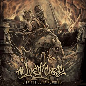 Download track Straight Outta Nowhere The Last Charge