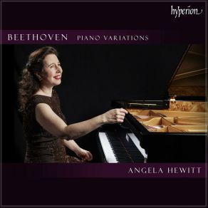 Download track Eroica Variations, Op. 35: Beethoven: Eroica Variations, Op. 35 - Var. 9 Angela HewittLudwig Van Beethoven