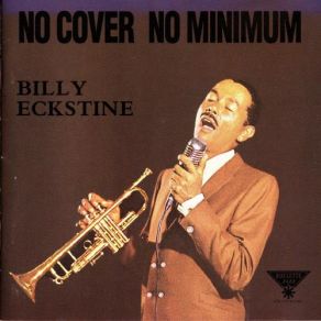 Download track It Might As Well Be Spring Billy Eckstine