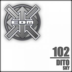 Download track Dito-Sky (Ozone Remix) Dito