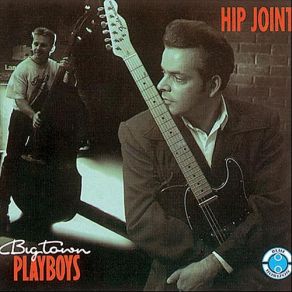 Download track When It Rains It Pours Big Town Playboys